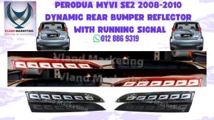 Perodua Myvi 2005-2010 SE Dynamic Rear Bumper Reflector 3 Function With Signal Running