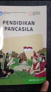 Buku Pendidikan Pancasila Kelas 7 SMP Kurikulum Merdeka Kemendikbud PKN Kelas 7