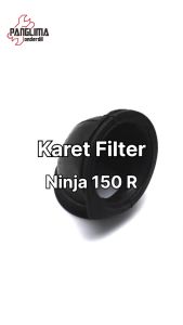Karet Filter Kawasaki Ninja 150 R-150R-2 Tak Saringan Udara-Hawa Join-Joint Karbu-Karburator-Carbu