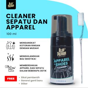 Apparel and Shoes Cleaner I Kilap Premium - Cairan Pembersih Sepatu Cairan Pembersih Jaket Cairan Pembersih Glove Leather Textile