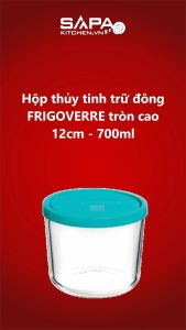 Hộp trữ đông bằng Thủy Tinh Frigoverre tròn cao 700ml Bormioli Rocco 339140MA2121990