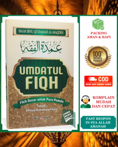 Umdatul Fiqh ORIGINAL Fikih Dasar untuk Para Pemula VERSI TAHQIQ Karya Imam Ibnu Qudamah Al-Maqdisi Penerbit Al-Qowam