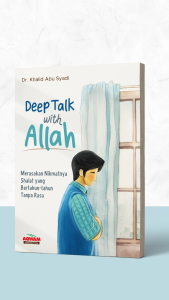 Buku Deep Talk with Allah Aqwam