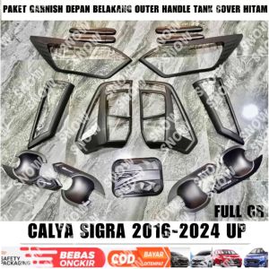 Paket Garnish Depan Belakang Outer handle Tank Cover Calya Sigra 2016 2024 2025 GR Sport Hitam Chrome