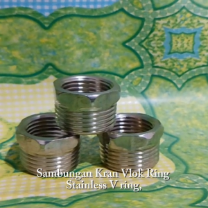 SAMBUNGAN KRAN VLOK RING STAINLESS V.RING STAINLESS 3/4 X 1/2