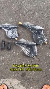 SÚNG XỊT RỬA XE - ĐẦU SÚNG XỊT DÙNG CHO MÁY RỬA XE MINI