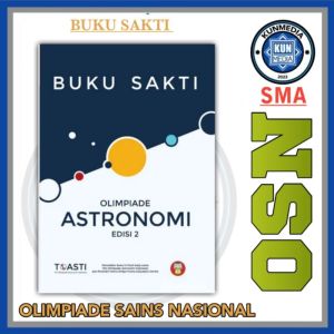 BUKU SAKTI OLIMPIADE ASTRONOMI EDISI 2 YRAMA WIDYA