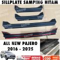 Sillplate Samping All New Pajero 2016 2018 2023 2024 2025 Hitam. 
