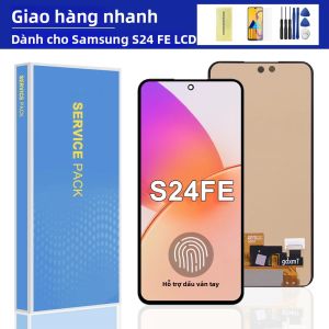 Màn Hình AMOLED LCD Thay Thế Cảm Ứng Samsung S24 FE 5G Tương Thích Với S721B/S721U/S721W/S7210 Độ Phân Giải 2160x1080