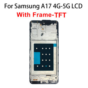 Super OLED For Samsung Galaxy A17 5G LCD SM-A176B Display Touch Screen Assembly For Samsung A17 4G SM-A175F Display TFT Replace