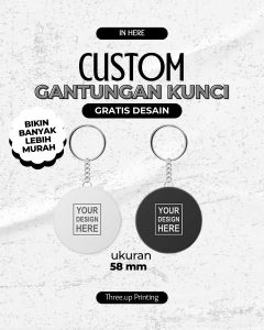 gantungan kunci custom ukuran 58 mm desain sesuka kalian