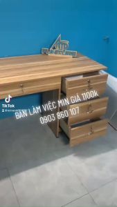 Bàn làm việc min chống trầy cao cấp cứng cáp nặng thực tế 100%