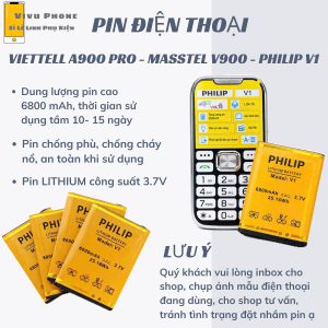 Pin Điện Thoại 4G Vietell A900 Pro PhiLip V1 Masstel V900 Dung Lượng Cao 6800 mAh Lỗi 1 Đổi 1