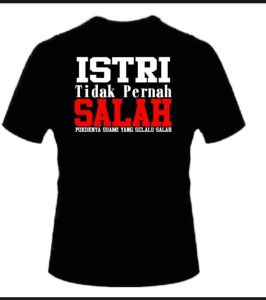 Kaos  Viral Keren Unik Terbaru Istri tidak pernah salah BISA COD