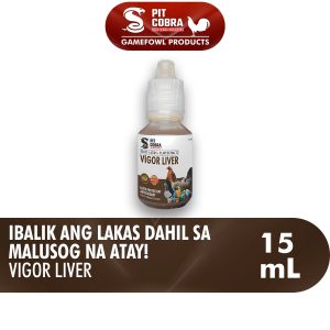 Pit Cobra Vigor Liver 15 mL Oral Drops - Ibalik ang Sigla! Ang Liver Lover ng Manok o Kalapati mo!