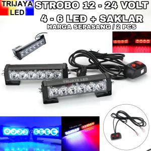 Lampu STROBO 12 - 24 Volt SIGNAL BLITZ 4 Mata 6 Led 8 Mode Vama Federal Motor Mobil Blits Kedip Flash Running Waterproof Saklar Switch On Off Senja Biru Merah Kuning Putih Truk Bus Canter Fuso Tronton Truck Bis Box L300 Pick Up Motor Mobil Alat Berat