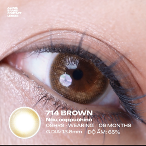 (HOẢ TỐC SG) Kính áp tròng màu Nâu cappuccino 714 BROWN ACROS – Lens dùng 6 tháng đeo 8h/ngày