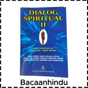 Buku Dialog Spiritual Edisi 2 Agama Hindu W Mustika