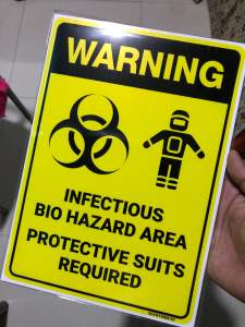 Warning Bio Hazards Signage