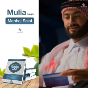 Buku Mulia Dengan Manhaj Salaf Pustaka At Taqwa Yazid Bin Abdul Qadir Jawas Sunnah Muslim