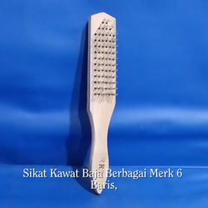 Sikat Kawat Baja Berbagai Merk 6 Baris 6B Gagang Kayu
