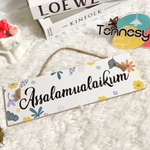 Pajangan Pintu Hiasan Dinding Assalamualaikum Welcome Kitchen Bathroom Laundry Room Toilet 30x10cm Wall Dekor