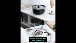 nồi đất kho cá - nồi đất nắp kính - nồi đất hầm cao cấp
