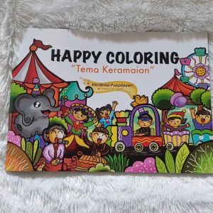 BUKU MEWARNAI ANAK : HAPPY COLORING TEMA KERAMAIAN