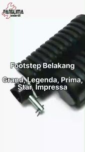 Footstep Belakang Grand & Legenda & Prima & Star & Impressa-Impresa Foot Step-Fotstep-Bustep-Pijakan-Injekan