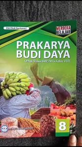 Prakarya Budidaya Kelas 8 SMP Kurikulum Merdeka GOS
