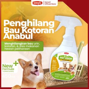 Semprotan Pembersih Kandang Penghilang Bau Kotoran Pipis Pesing Anjing Kucing Kelinci - SEROXIL PET ODOR REMOVER Spray dan Jerigen