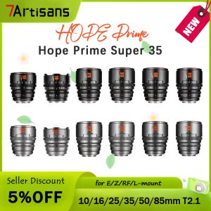 7artisans Super Hope Prime T2.1 Cinematic Video Lens 10mm 16mm 25mm 35mm 50mm 85mm T2.1 For Sony E Canon RF Fuji XF M43