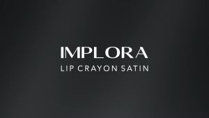 IMPLORA Lip Crayon Satin || Lipstick || Lip Cream || Lip Crayon 3.5gr BPOM