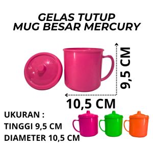 (1 PCS ) GELAS TUTUP PLASTIK / MUG MERCURY / GELAS PLASTIK