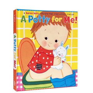 A Potty for Me! Hardcover – Lift the flap by Karen Katz Original English books