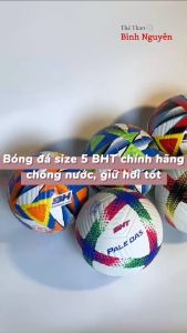 Bóng đá trẻ em số 5 BHT CHÍNH HÃNG chống nước giữ hơi tốt - Banh đá trẻ em size 5 may da VN