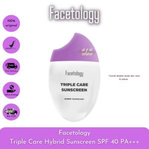 Facetology TripleCare Sunscreen m SPF 40 PA+++ | Sunscreen Facetology Hybrid Sunscreen 40mL