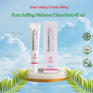 Kem dưỡng trắng Melasma Glutathione Brightening Tone Up Cream 40ml kendra beauty