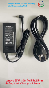 Sạc Laptop Lenovo 19V - 3.42A - 65W chân To 5.5x2.5mm - đường kính đầu sạc 5.5mm Adapter Lenovo G460 G470 G480 G450 Z470 Z370 Z480 V470 B470 G430 G450 G460