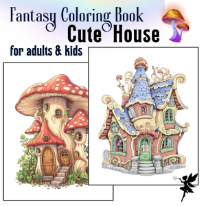 Fantasy World: Little Cute House Coloring Book for Adult Stress Relief Buku Mewarna Dewasa