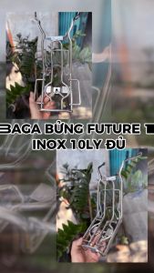 BAGA BỬNG FUTURE 1 INOX ĐÚNG CHUẨN 10LY HOẶC 8LY INOX SÁNG BÓNG KHÔNG RỈ SÉT ĐÚNG MẪU XE