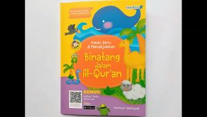 Buku Anak Islam Kisah Seru & Menakjubkan Binatang Dalam Al-Quran
