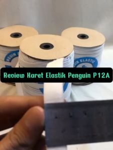 Karet Penguin P12A Lebar 1cm / 14mm Panjang 120 Yard Warna Putih Rajutan Single | Karet dasi | Karet Seprai | Karet Celana | Karet Baju | Karet Kolor | Karet Tas | Karet Bangku | Karet Mukena | Karet Jilbab | Karet Elastis | Karet Elastic | Karet Elastik