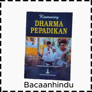 Buku Kramaning Dharma Pepadikan: Panduan Pernikahan dalam Agama Hindu