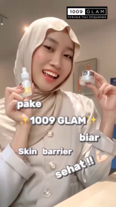 1009 Glam Daily Moisturizing Complex dengan Niacinamide dan Triple Moisturizing Agents