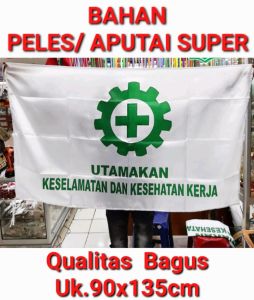 BENDERA K3/ SAFETY Bahan Aputai/ peles KHAHATEX