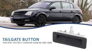 For Opel Vectra C 2002 - 2008 Parts Trunk Lid Lock Handle Shell Tailgate Opening Button Shell 13266127 13107621