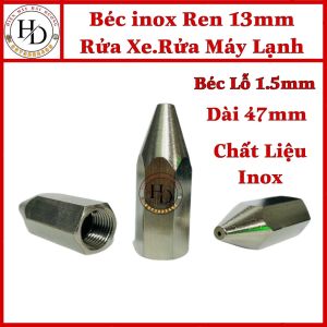 Đầu béc xịt rửa xevệ sinh máy lạnh.Lỗ Béc 1.5mm. Ren trong 13mm. Chất liệu inox 100%