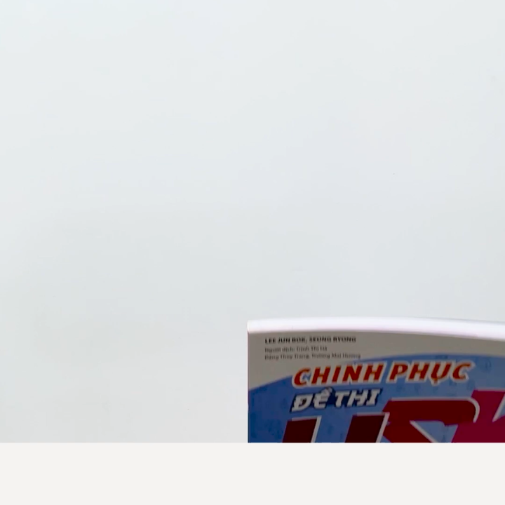 Sách- Chinh phục đề thi HSK 4 (Kèm giải thích ngữ pháp chi tiết)+KÈM ...