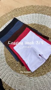 LEGGING ANAK 3/4 PENDEK SPANDEX l LEGGING ANAK 3/4 TK/SD